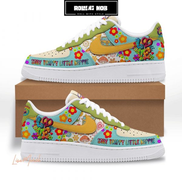 Stay Trippy Little Hippie Limited Nike Air Force 1