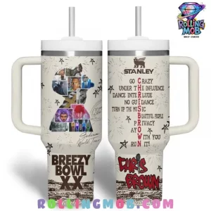 Chris Brown Breezy Bowl XX Stanley Tumbler Cup