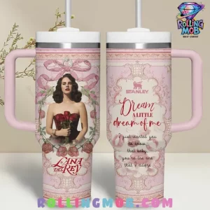 Lana Del Rey Dream of Me Special Stanley Tumbler Cup