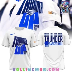 Oklahoma City Thunder Up 2025 Playoff NBA T-Shirt