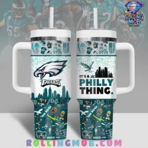Philadelphia Eagles Its a Philly Thing Stanley Tumbler Cup