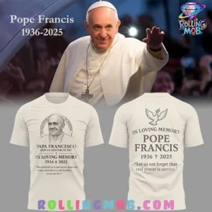 Pope Francis In Loving Memory Special T-Shirt