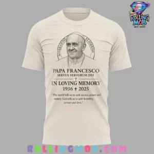 Pope Francis In Loving Memory Special T-Shirt