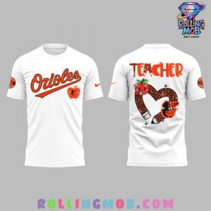 Baltimore Orioles Teacher Appreciation 2025 Collection Shirt