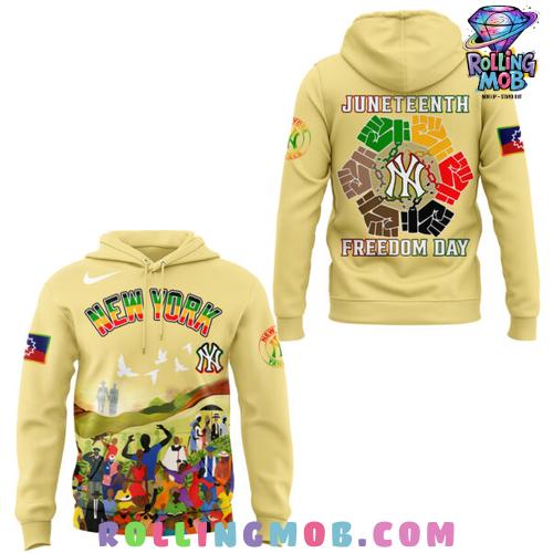 New York Yankees Juneteenth Freedom Day 2025 Hoodie New York Yankees Juneteenth Freedom Day 2025 Hoodie