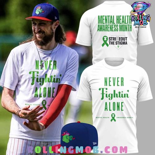 Philadelphia Phillies Never Fightin Alone Mental Health Awareness T-Shirt Philadelphia Phillies Never Fightin Alone Mental Health Awareness T-Shirt